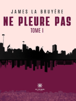 Ne pleure pas - Tome 1