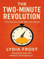 The Two-Minute Revolution: Tiny Actions with Massive Impact