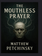 The Mouthless Prayer
