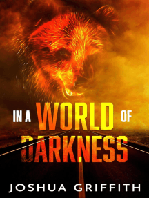 In a World of Darkness: The Yonuh Trilogy, #1