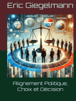 Alignement Politique, Choix et Décision