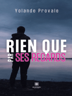 Rien que par ses regards