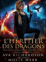 L’Héritier des Dragons: Théa Grove, Chasseuse de Vampires, #1