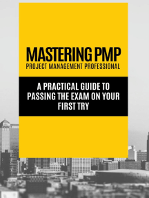 Mastering PMP - A Practical Guide to Passing the Exam on Your First Try ...