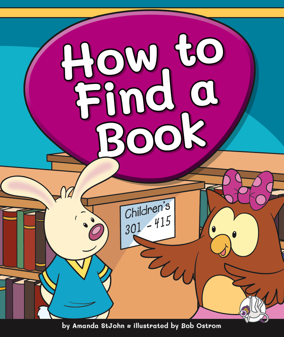 How to Find a Book by Amanda StJohn, Bob Ostrom (Ebook) - Read free for ...
