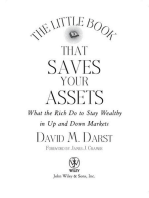 The Little Book that Saves Your Assets: What the Rich Do to Stay Wealthy in Up and Down Markets
