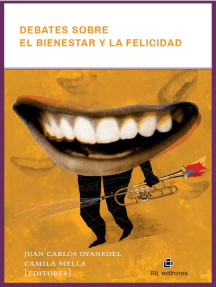 Debates sobre el bienestar y la felicidad de Juan Carlos Oyanedel y
