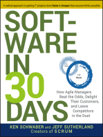 Software in 30 Days: How Agile Managers Beat the Odds, Delight Their Customers, and Leave Competitors in the Dust