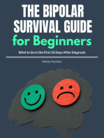 The Bipolar Survival Guide for Beginners: What to Do in the First 30 Days After Diagnosis
