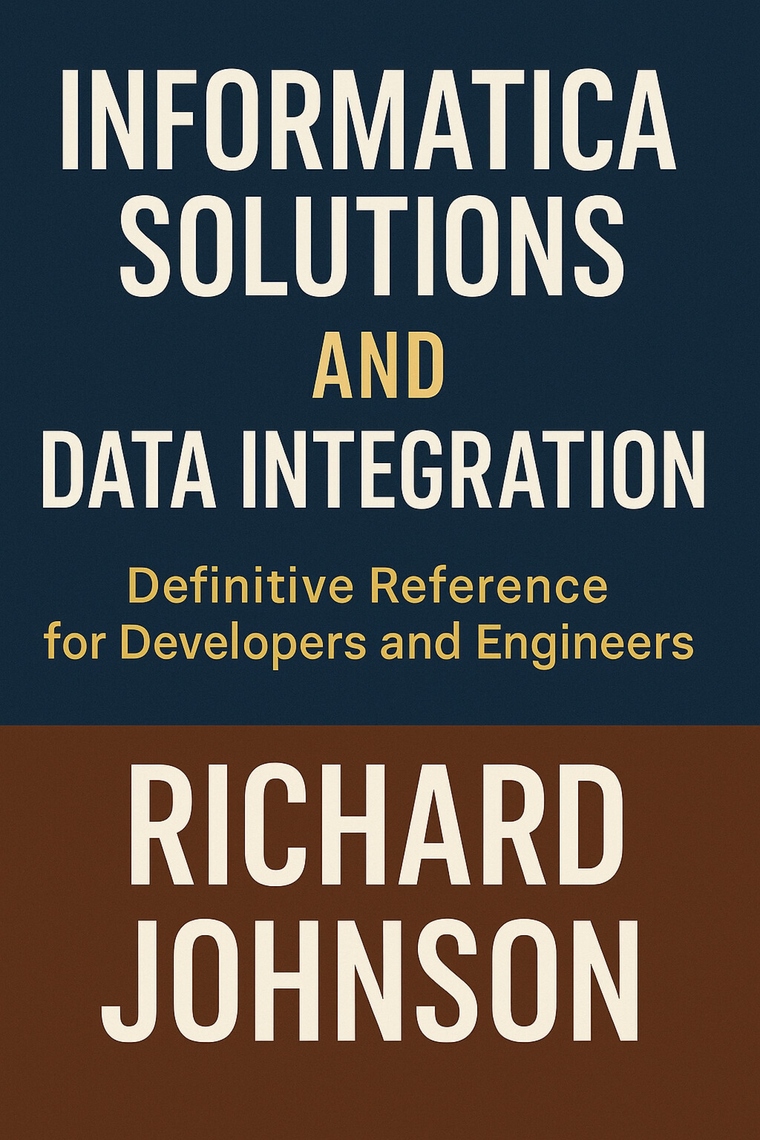 Informatica Solutions and Data Integration by Richard Johnson (Ebook ...