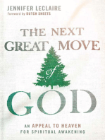 The Next Great Move of God: An Appeal to Heaven for Spiritual Awakening