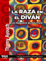 La raza en el diván: Lo psíquico es político