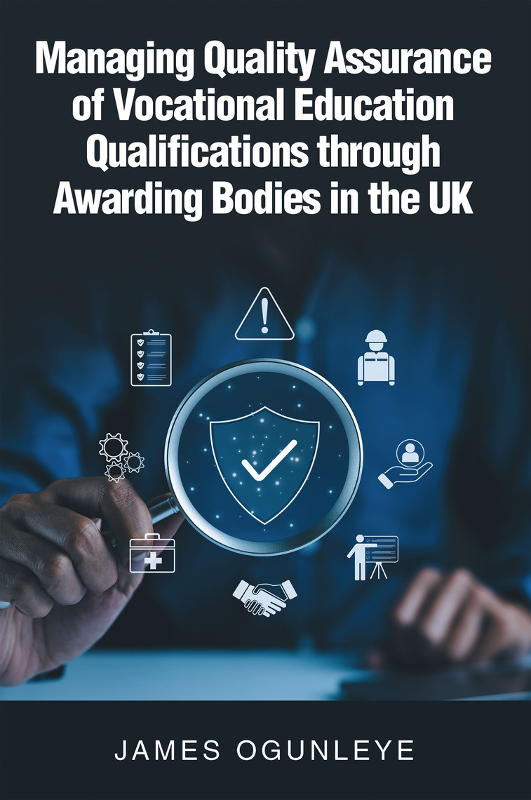 Managing Quality Assurance of Vocational Education Qualifications ...