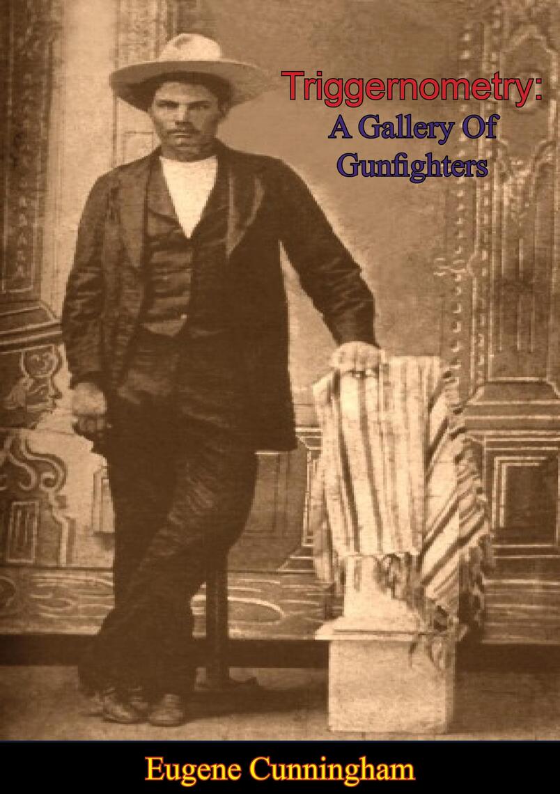 Triggernometry by Eugene Cunningham (Ebook) - Read free for 30 days