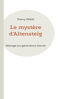 Le mystère d'Altensteig: Message aux générations futures