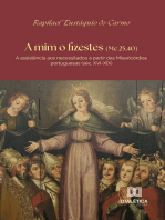 A mim o fizestes (Mc 25,40): A assistência aos necessitados a partir das Misericórdias portuguesas (séc. XVI-XIX)