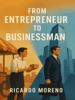 From Entrepreneur to Businessman