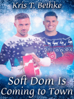 Soft Dom Is Coming to Town