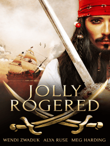 Jolly Rogered: A Box Set by Wendi Zwaduk, Ayla Ruse, Meg Harding (Ebook ...