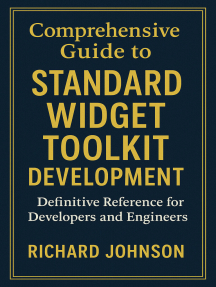 Comprehensive Guide to Standard Widget Toolkit Development by Richard ...