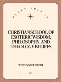 Christian School of Esoteric Wisdom, Philosophy, and