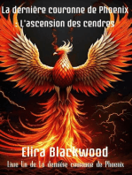 La dernière couronne de Phoenix : L'ascension des cendres : Book One of The Last Phoenix Crown (La dernière couronne du phénix t. 1) (French Edition): La dernière couronne de Phoenix