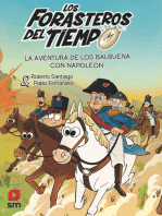 Los Forasteros del Tiempo 20: La aventura de los Balbuena con Napoleón