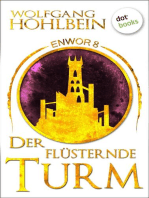 Enwor - Band 8: Der flüsternde Turm: Die Bestseller-Serie