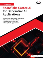 Ultimate Snowflake Cortex AI for Generative AI Applications: Design, Build, and Deploy Generative AI Solutions with Snowflake Cortex for Real-World and Industry-Scale Applications (English Edition)