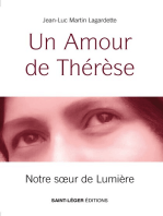 Un Amour de Thérèse: Notre sœur de Lumière