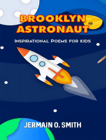 Brooklyn Astronaut Inspirational Poems For Kids by Jermain O. Smith ...