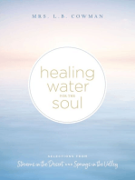 Healing Water for the Soul: Selections from Streams in the Desert and Springs in the Valley (A 365-Day Devotional)
