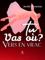 Tu vas où ? Vers en vrac