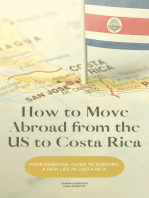 How to Move Abroad from the US to Costa Rica: Your Essential Guide to Start a New Life in Costa Rica