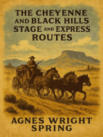 The Cheyenne and Black Hills Stage and Express Routes