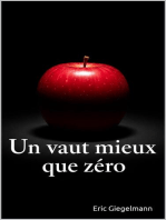 Un vaut mieux que zéro