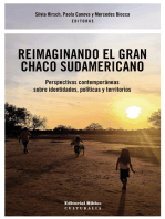 Reimaginando el Gran Chaco sudamericano: Perspectivas contemporáneas sobre identidades, políticas y territorios