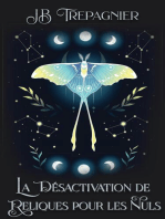 La Désactivation de Reliques pour les Nuls: Le Musée du Profane, #1