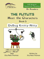 THE FLITLITS, Meet the Characters, Book 5, DeBug Knitty-Nitty, 8+ Readers, U.S. English, Supported Reading