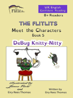THE FLITLITS, Meet the Characters, Book 5, DeBug Knitty-Nitty, 8+ Readers, U.K. English, Confident Reading