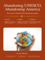 Abandoning UNESCO, Abandoning America's Global Leadership