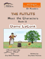THE FLITLITS, Meet the Characters, Book 11, Dame LaConk, 8+ Readers, U.K. English, Supported Reading