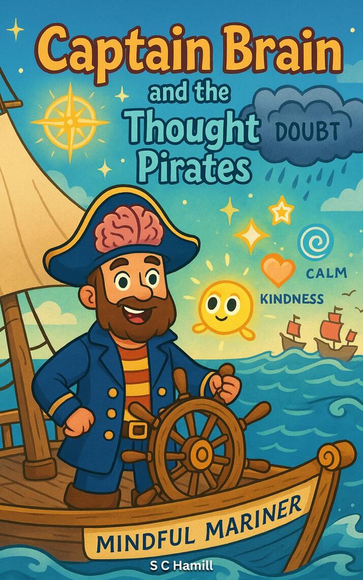 Captain Brain and the Thought Pirates by S C Hamill (Ebook) - Read free ...