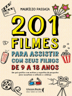 201 filmes para assistir com seus filhos de 9 a 18 anos
