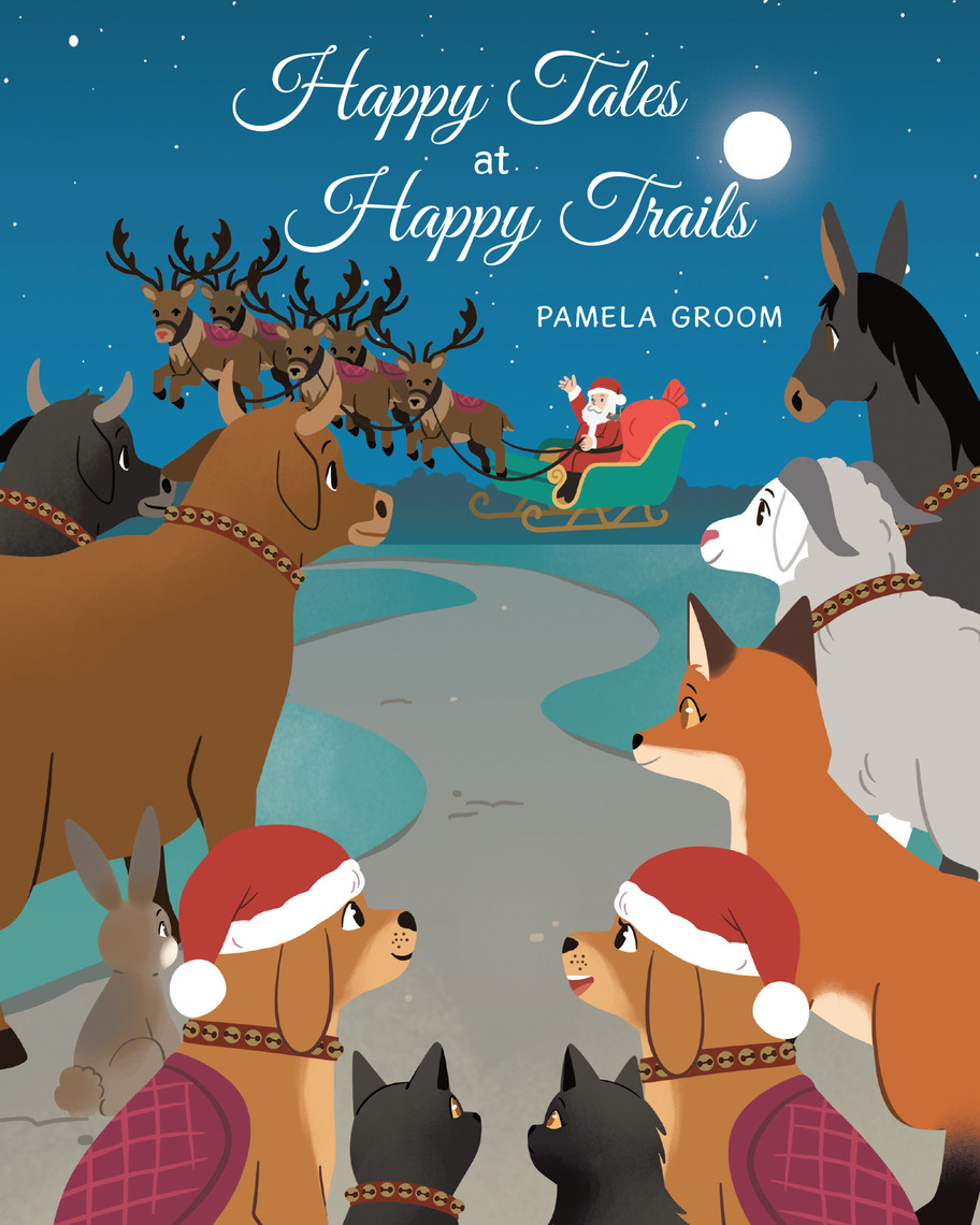 Happy Tales at Happy Trails by Pamela Groom (Ebook) - Read free for 30 days