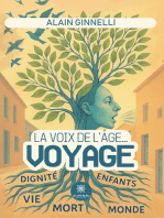 La voix de l’âge… voyage