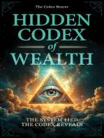 Hidden Codex of Wealth: Uncover the Laws, Break the Programming, and Build Sovereign Wealth
