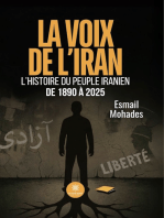 La voix de l’Iran: L’histoire du peuple iranien de 1890 à 2025
