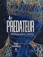 Le prédateur: Déflagration intime