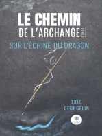 Le chemin de l’archange - Tome 1: Sur l’échine du dragon